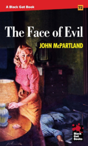Book cover image of The Face of Evil by John McPartland