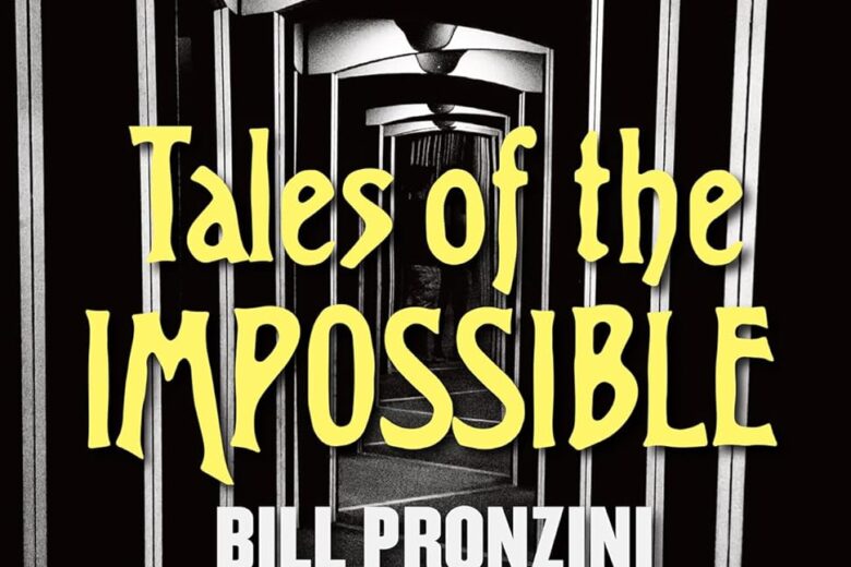 Tales of the Impossible by Bill Pronzini book cover image