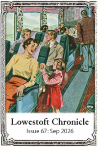 Small Image of Lowestoft Chronicle's Issue #67